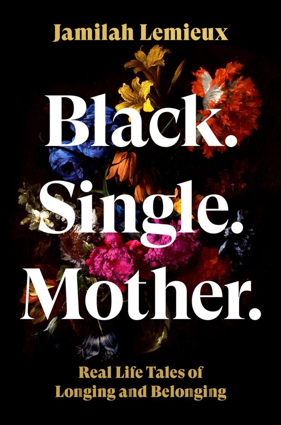 Black. Single. Mother. - cover