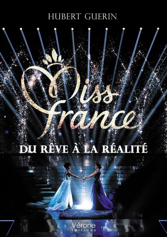 Miss France : du rêve à la réalité - cover
