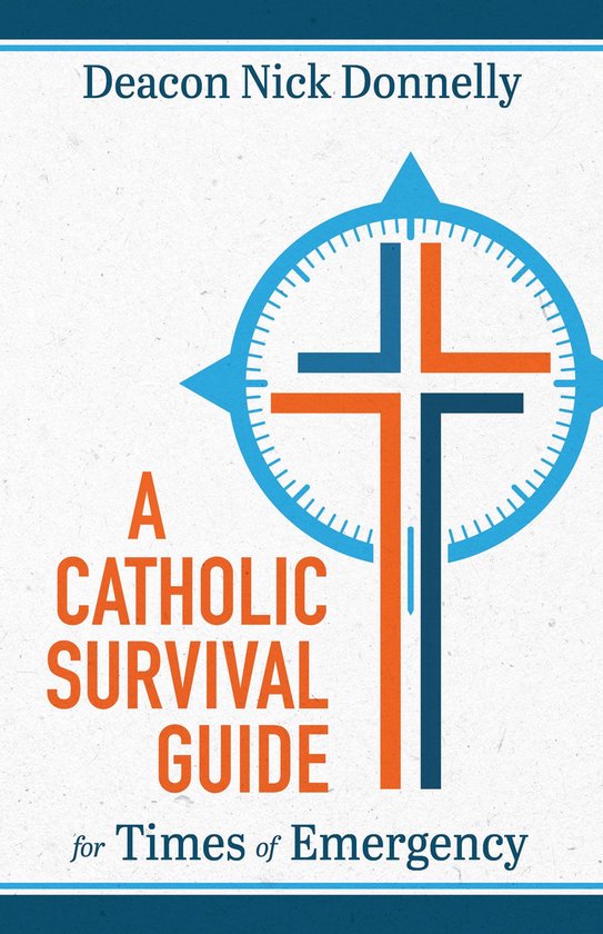 A Catholic Survival Guide - cover