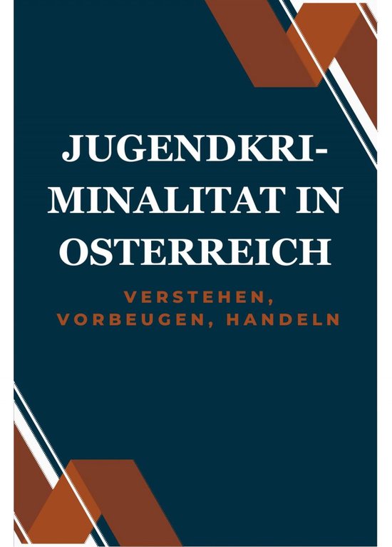 Jugendkriminalität in Österreich - cover