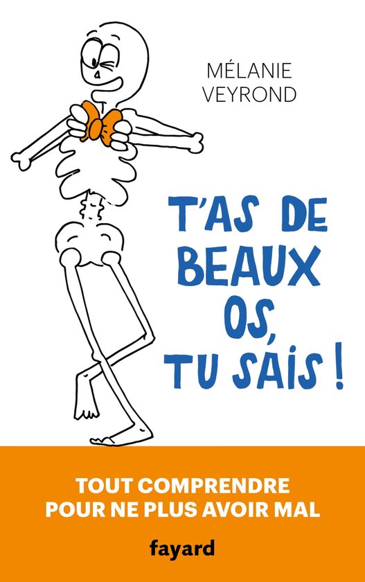 T'as de beaux os, tu sais ! - cover
