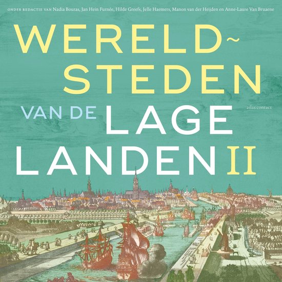 Wereldsteden van de lage landen II - cover