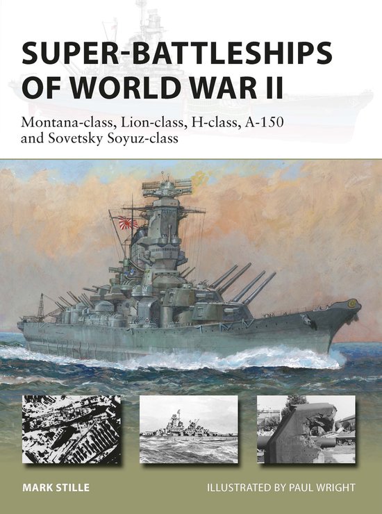 New Vanguard 314 - Super-Battleships of World War II - cover