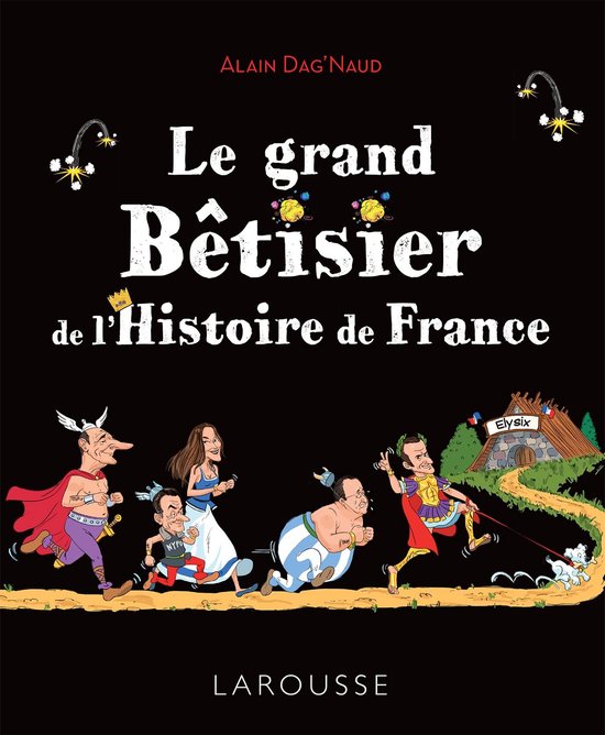 Le grand Bêtisier de l'Histoire de France - cover