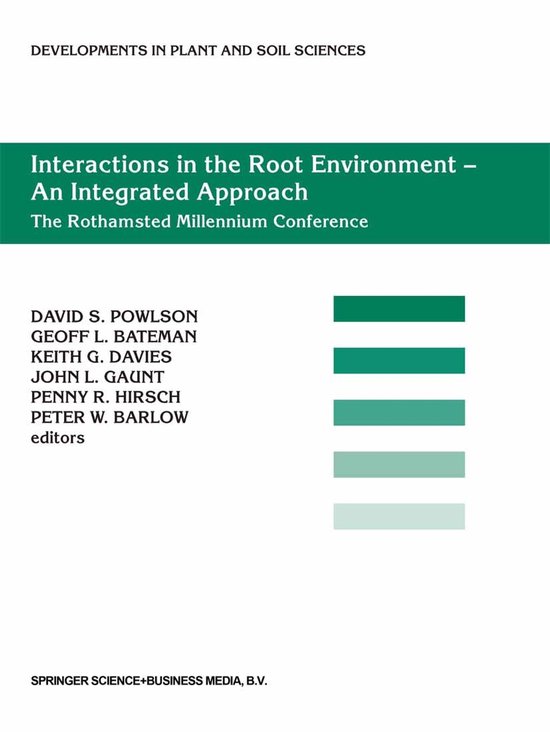 Interactions in the Root Environment an Integrated Approach ...