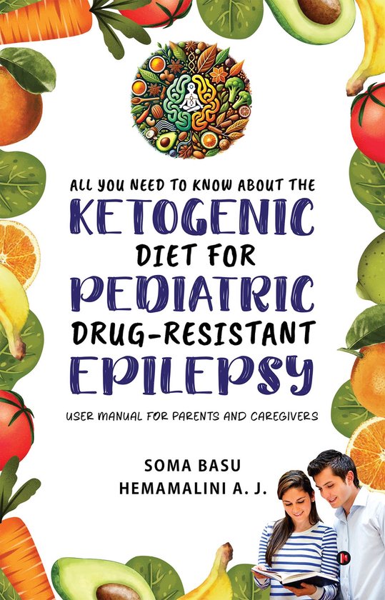 All You Need to Know About the Ketogenic Diet for Pediatric  ... - cover