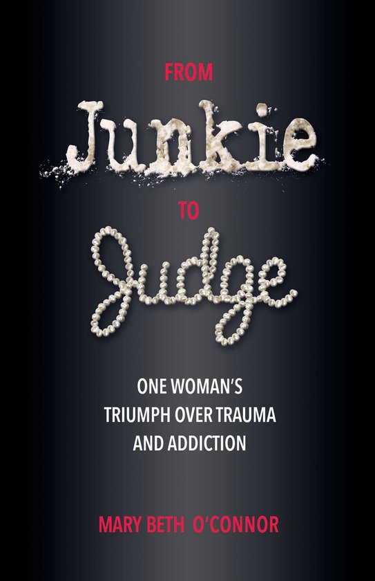 From Junkie to Judge - cover