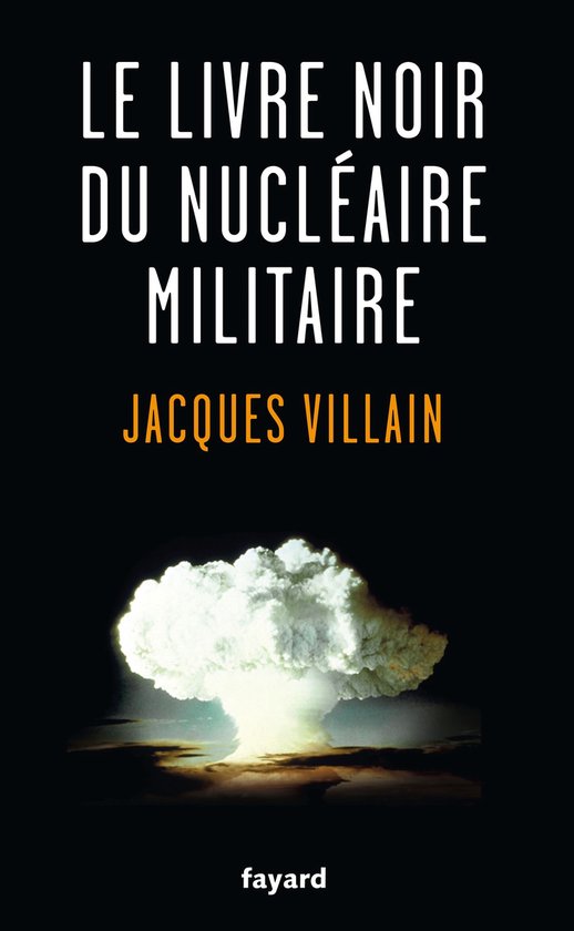 Le livre noir du nucléaire militaire - cover