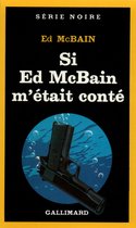 Si Ed McBain M Etait