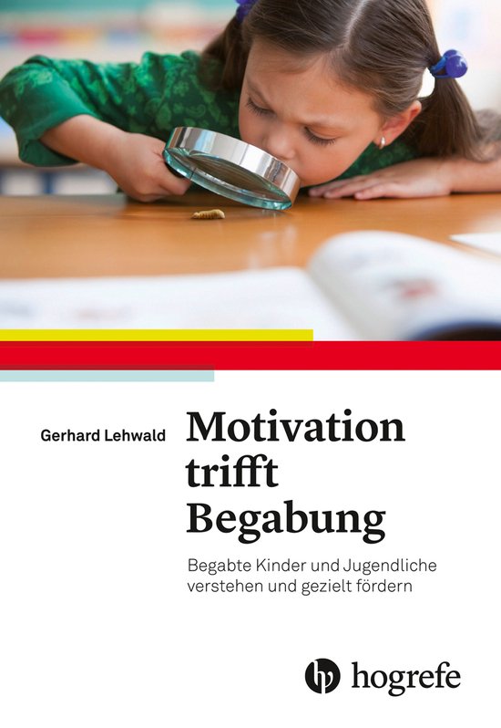 Motivation trifft Begabung - cover