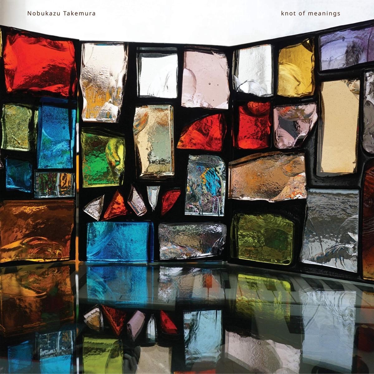 Nobukazu Takemura - Knot Of Meanings (CD)