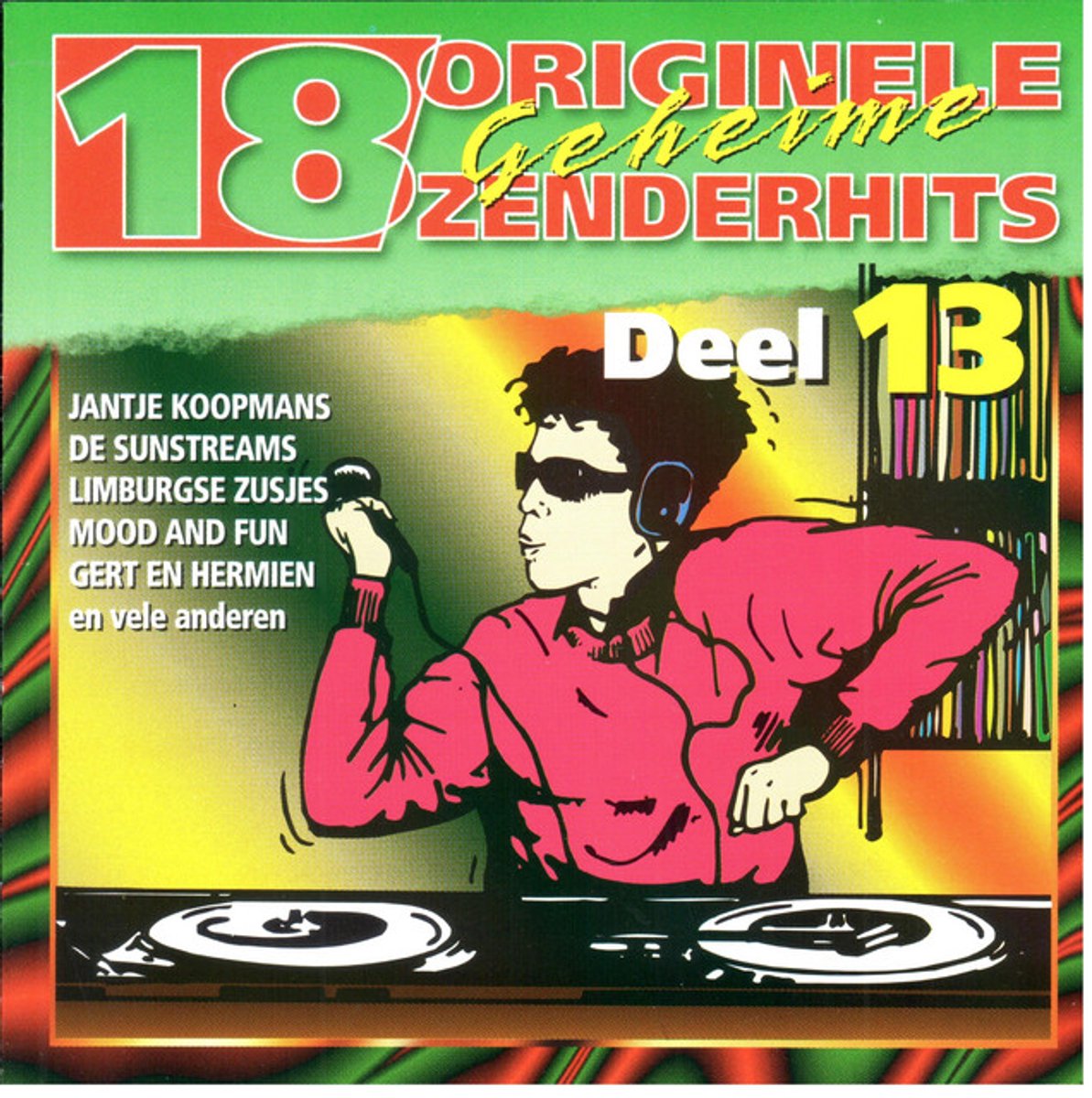 18 Orginele Geheime Zenderhits - deel 13 (CD)