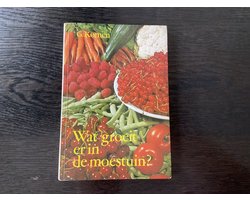 Wat groeit er in de moestuin