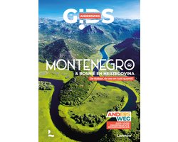 Andersweg Montenegro -& Bosnië en Herzegovina
