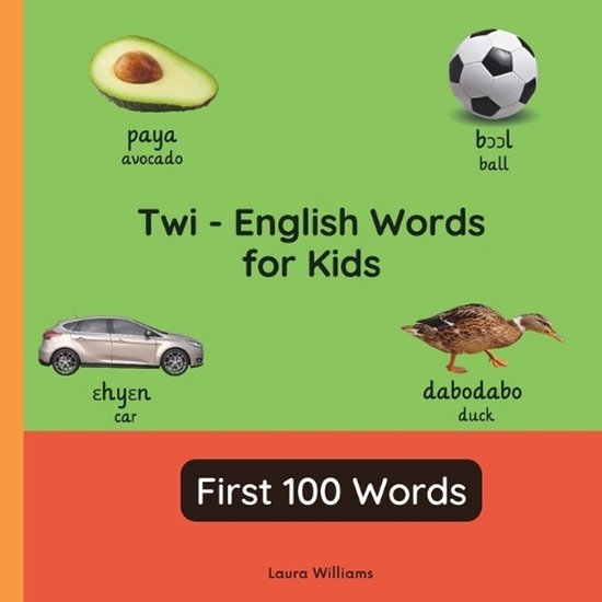 Bilingual Books for Children (English-Twi)- Twi - English Words for ...