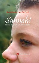 Close-up van een oog en wang van een jonge vrouw, met de titel 'Sannah!' en de naam Roselinde van Berkel.
