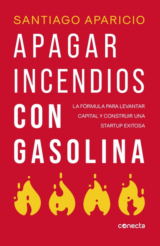Apagando incendios con gasolina - cover