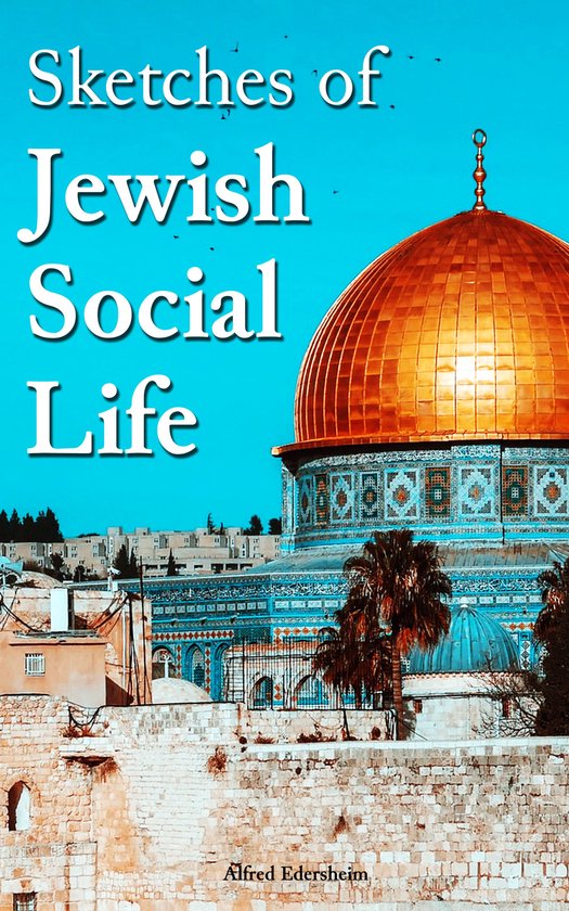 Sketches of Jewish Social Life - cover