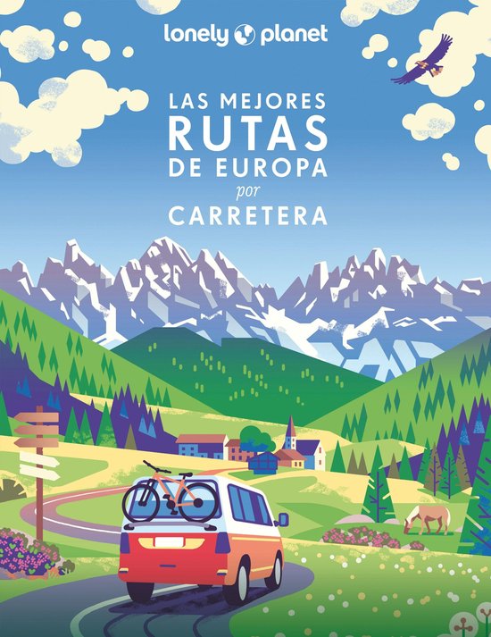Viaje y aventura - Las mejores rutas de Europa por carretera - cover