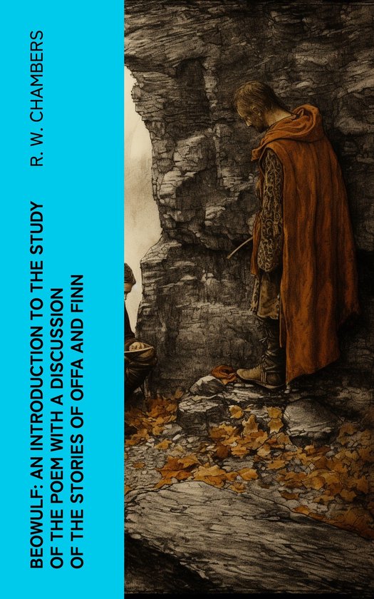 Beowulf: An Introduction to the Study of the Poem with a Dis ... - cover
