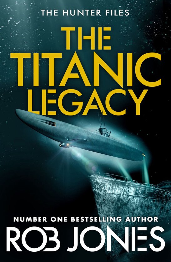 The Hunter Files 3 - The Titanic Legacy - cover