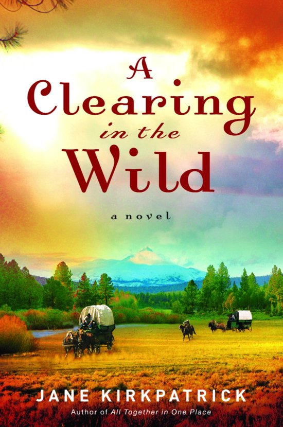 A Clearing in the Wild - cover