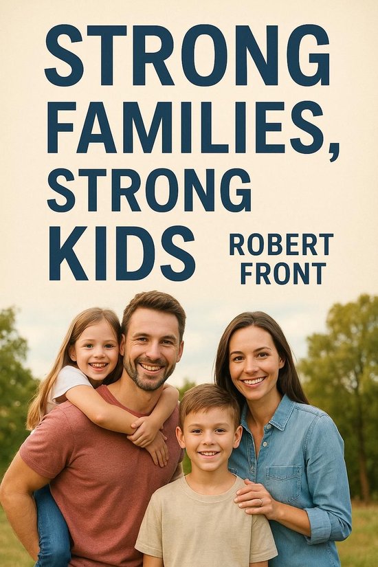Strong Families, Strong Kids