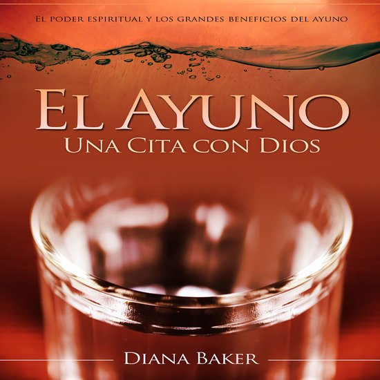 El Ayuno - Una Cita con Dios - cover