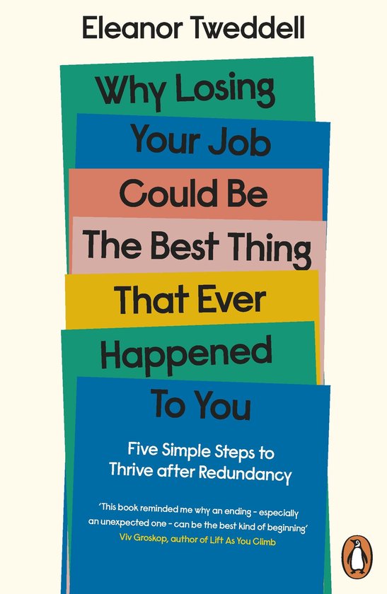 Why Losing Your Job Could be the Best Thing That Ever Happen ... - cover