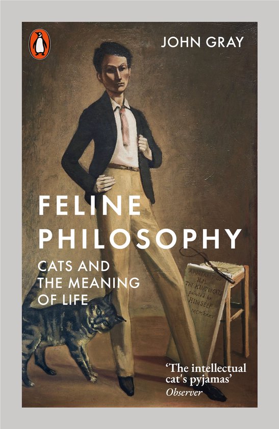Boek 'Feline Philosophy' met een schilderij van John Gray, een man en een kat. De titel is in grote letters op het boek.