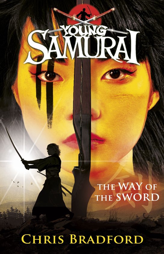 The Way of the Sword (Young Samurai, Book 2) - cover