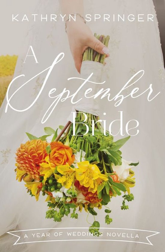 A Year of Weddings Novella - A September Bride - cover