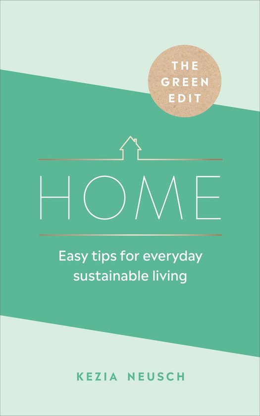 The Green Edit: Home - cover