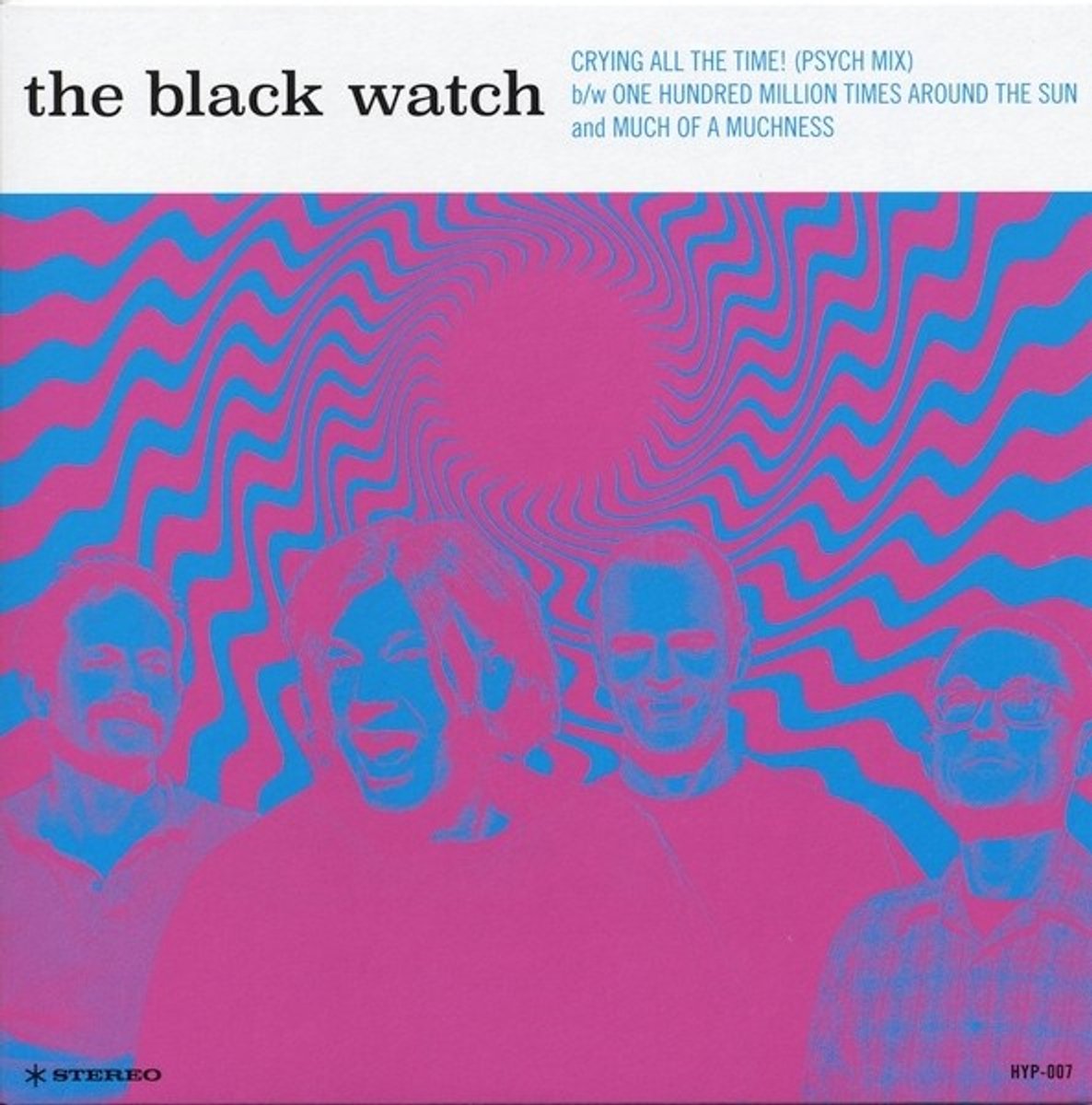 The Black Watch - Crying All The Time! (7" Single)