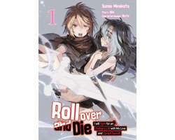 Roll over and Die: I Will Fight for an Ordinary Life with My Love and Cursed Sword! (Manga) (deutsche Ausgabe) 1 - Roll over and Die: I Will Fight for an Ordinary Life with My Love and Cursed Sword! (Manga), Band 01 (deutsche Ausgabe)