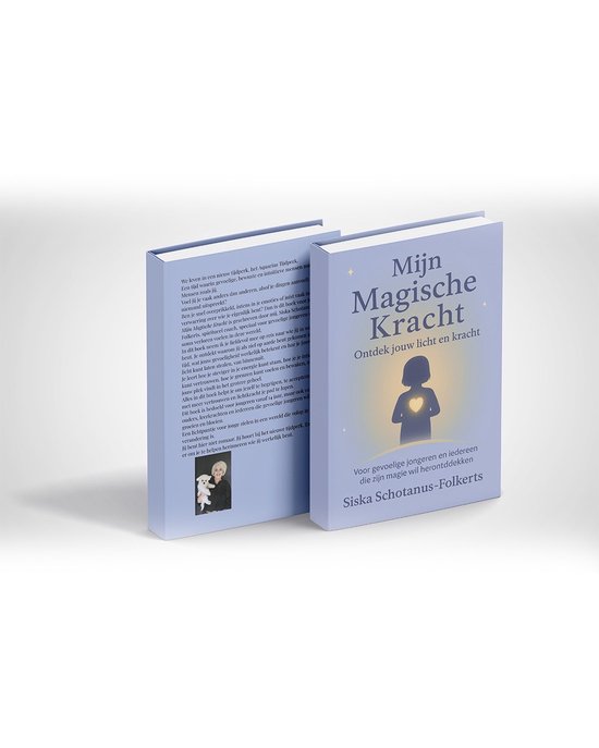 Mijn Magische Kracht – Spiritueel boek voor hooggevoelige jongeren (vanaf 14 jaar) – Over intuïtie, ziel en de band met dieren – Nederlands