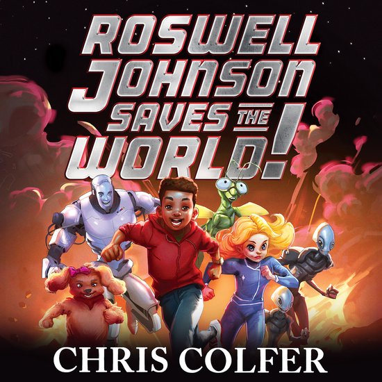 Roswell Johnson1- Roswell Johnson Saves the World! - cover