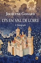 Romans historiques - Lys en Val de Loire
