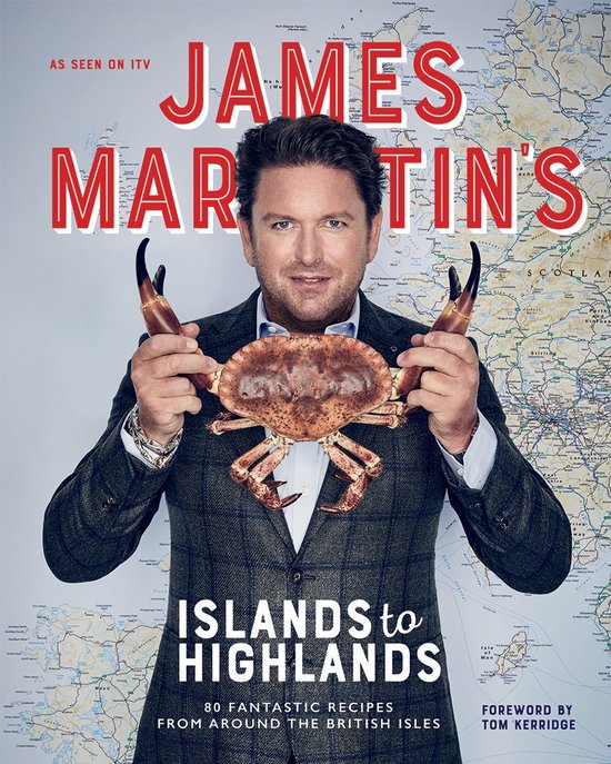 James Martin's Islands to Highlands - cover