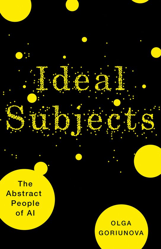 Posthumanities- Ideal Subjects Volume 76 - cover