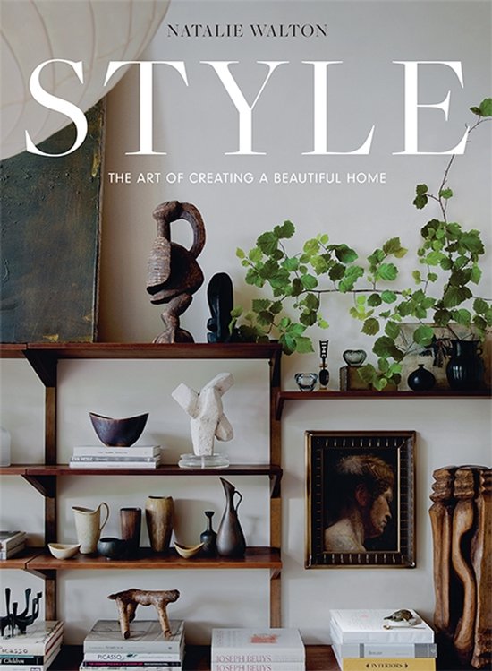 Style: The Art of Creating a Beautiful Home - cover