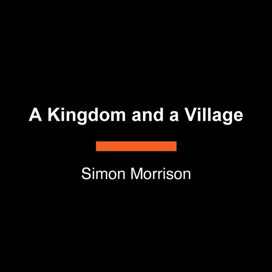 A Kingdom and a Village - cover