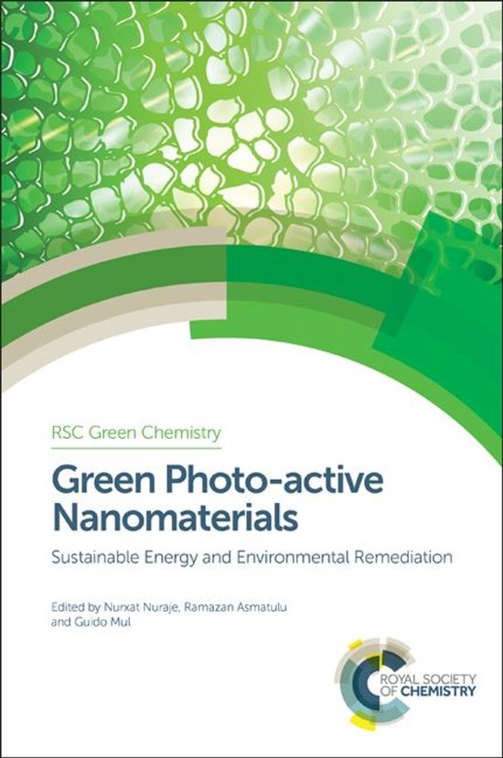 Green Chemistry Series 42 - Green Photo-active Nanomaterials - cover
