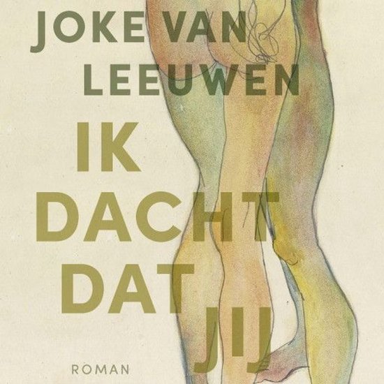 Ik Dacht Dat Jij Joke Van Leeuwen 9789021486406 Boeken Bol