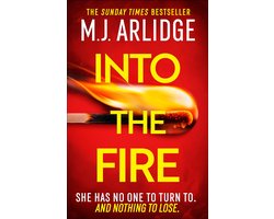 Into the Fire