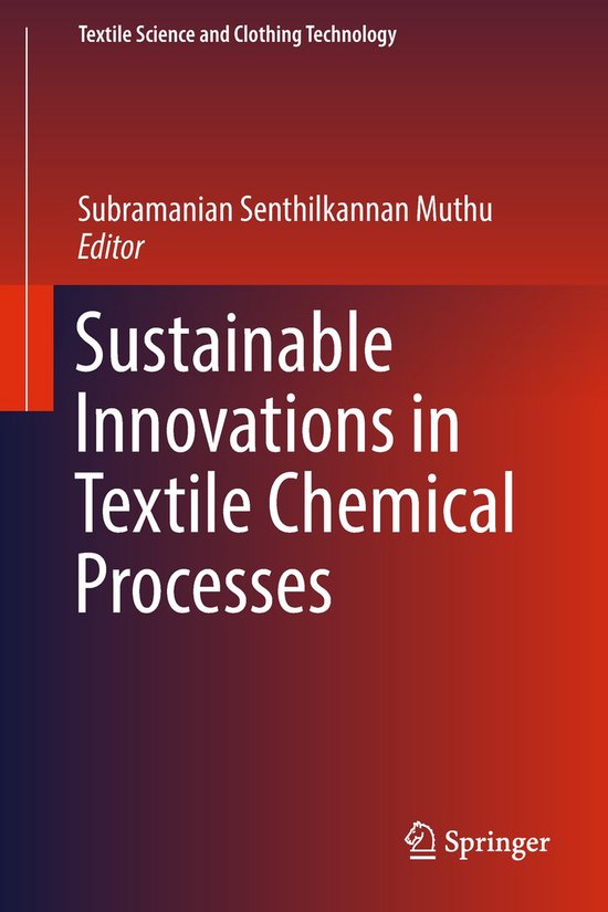 Textile Science and Clothing Technology- Sustainable Innovat ... - cover