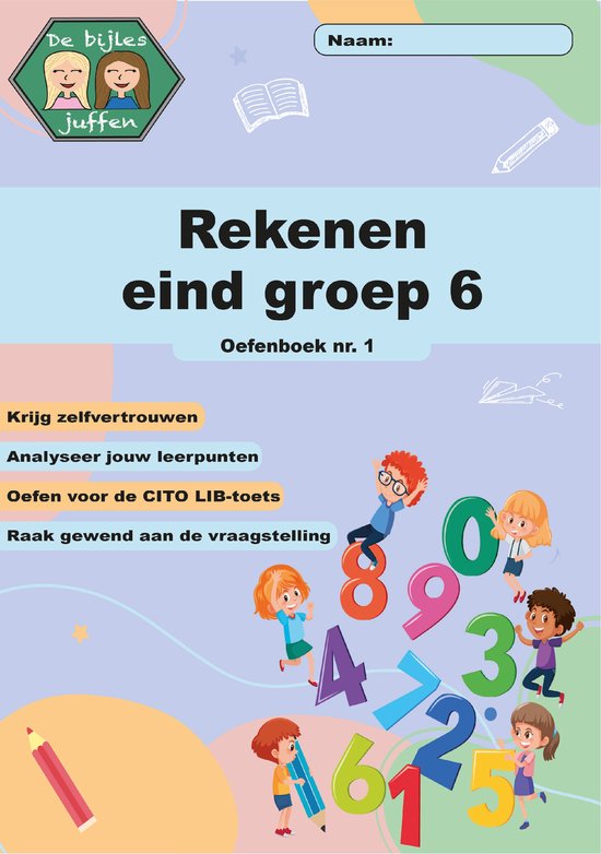 Rekenen eind groep 6, oefenboek nr. 1 met cartoonkinderen, cijfers en potlood.