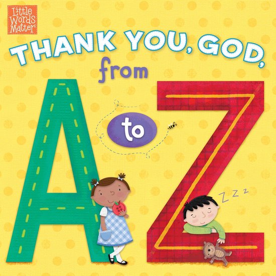 Little Words Matter™ - Thank You, God, from A to Z - cover