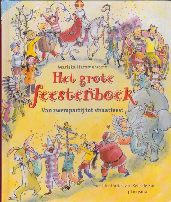 Boekcover 'Het Grote Feestenboek' met illustratie van Sint-Nicolaas, kerstman, en kinderen in feestelijke kledij. Van zwempartij tot straatfeest.
