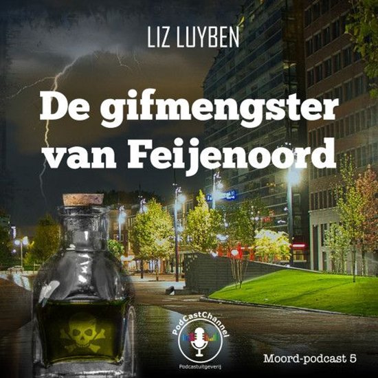 De gifmengster van Feijenoord - cover